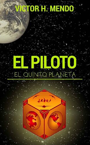 descargar libro El piloto, el quinto planeta