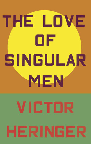 descargar libro The Love of Singular Men