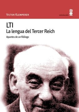 descargar libro LTI. La Lengua del Tercer Reich