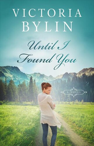 descargar libro Until I Found You: A Contemporary Christian Romance Novel