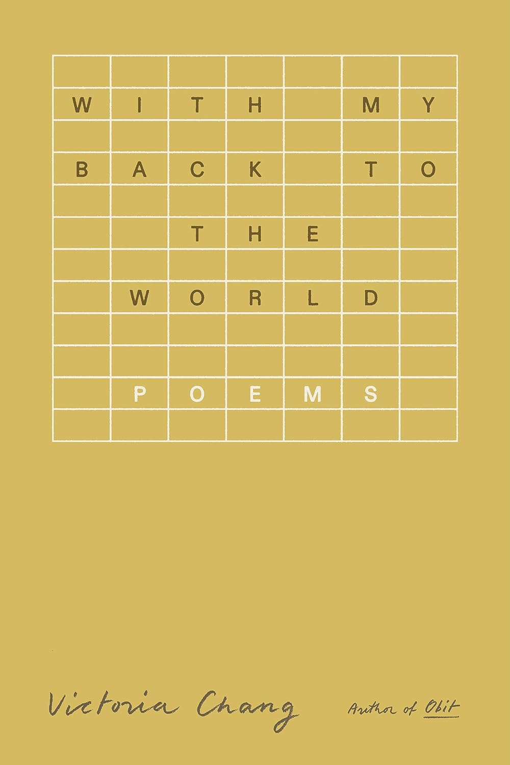 descargar libro With My Back to the World: Poems