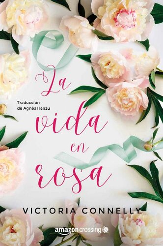 descargar libro La vida en rosa