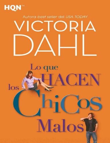 libro gratis Lo que hacen los chicos malos (HQN) (Spanish Edition)