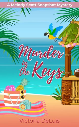 descargar libro Murder in the Keys (A Melody Scott Snapshot Mystery Book 1)