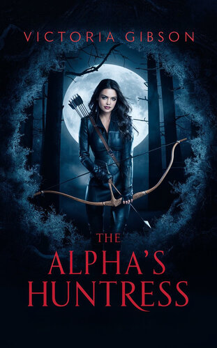 descargar libro The Alphas Huntress