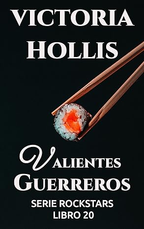 descargar libro Valientes guerreros (Rockstars #20)