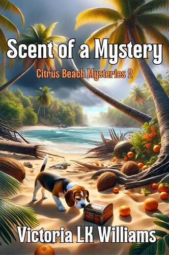 descargar libro Scent of a Mystery...A Citrus Beach Mystery (Citrus Beach Mysteries Book 2)