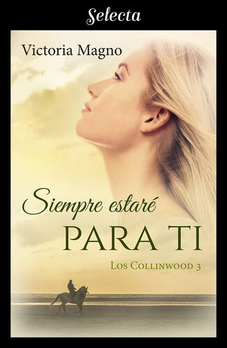 libro gratis Siempre estaré para ti: Serie Los Collinwood, libro 3