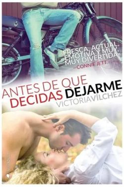 libro gratis Antes de que decidas dejarme ( Antes de #2)