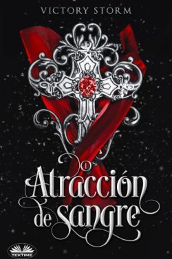 descargar libro Atracción de Sangre (Saga de Sangre 1)