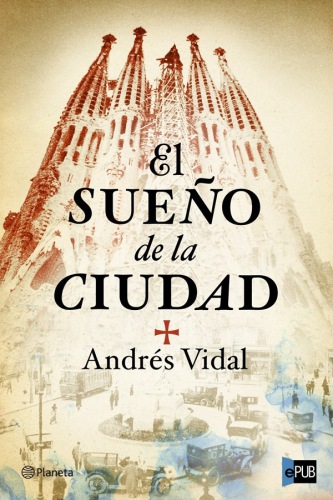 descargar libro El sueño de la ciudad