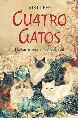 libro gratis Cuatro Gatos: Haikus, magia y ¡chocolate!