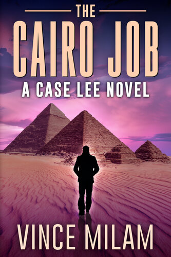 libro gratis The Cairo Job: (A Case Lee Novel Book 13)