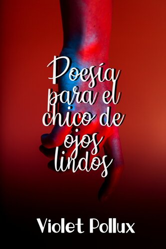 libro gratis Poesía para el chico de ojos lindos