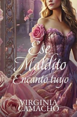 descargar libro Ese maldito encanto tuyo