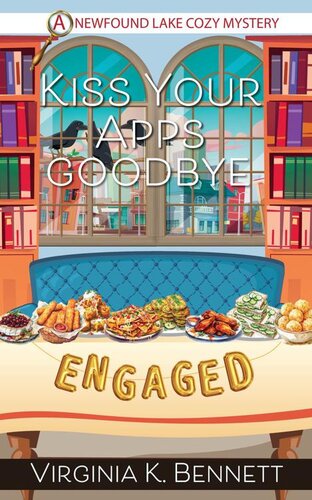 libro gratis Kiss Your Apps Goodbye: A Newfound Lake Cozy Mystery