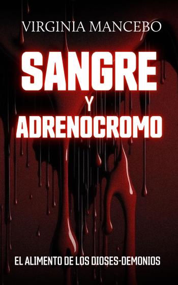 descargar libro Sangre y adrenocromo