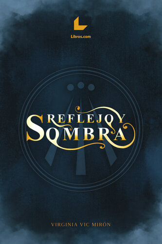 libro gratis Reflejo y sombra