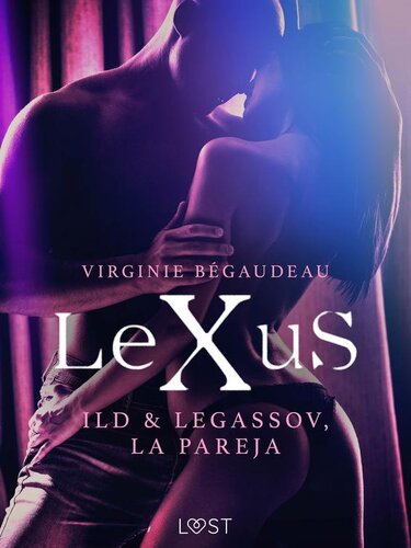 descargar libro LeXuS: Ild & Legassov, La Pareja