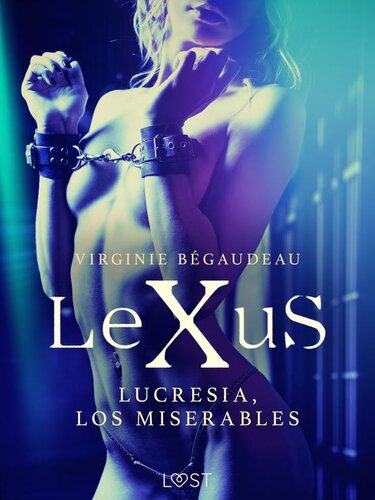 descargar libro LeXuS: Lucresia, los miserables