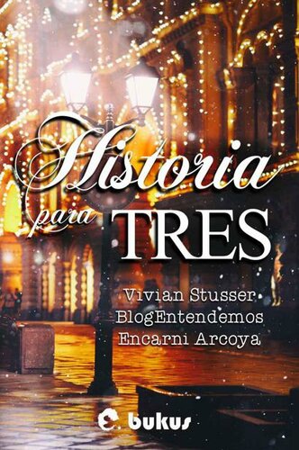 descargar libro Historia Para Tres