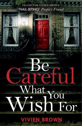 descargar libro Be Careful What You Wish For