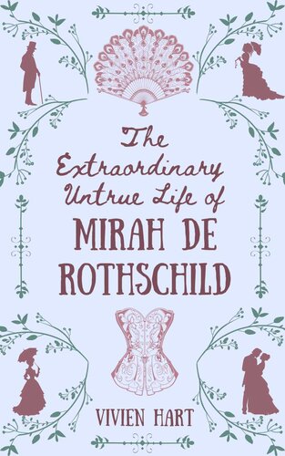 libro gratis The Extraordinary Untrue Life of Mirah de Rothschild