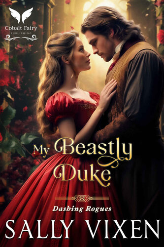 libro gratis My Beastly Duke: A Steamy Historical Regency Romance Novel