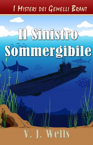 descargar libro Il Sinistro Sommergibile