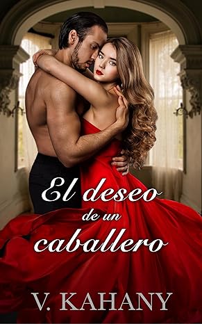 libro gratis El deseo de un caballero