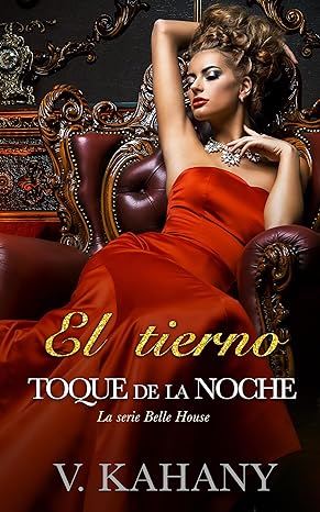 descargar libro El tierno toque de la noche (Belle House #02)