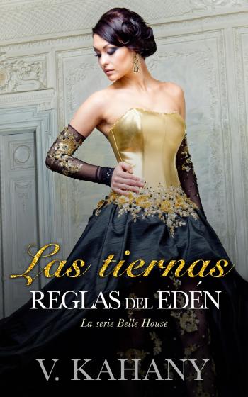 descargar libro Las tiernas reglas del Edén (Belle House #03)