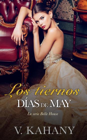 descargar libro Los tiernos días de May (Belle House #01)