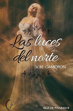 libro gratis Las luces del norte (Isla de Finnèan 5)