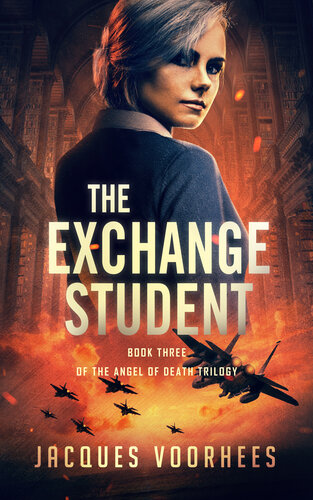 libro gratis Exchange Student (Angel of Death Trilogy Book 3)