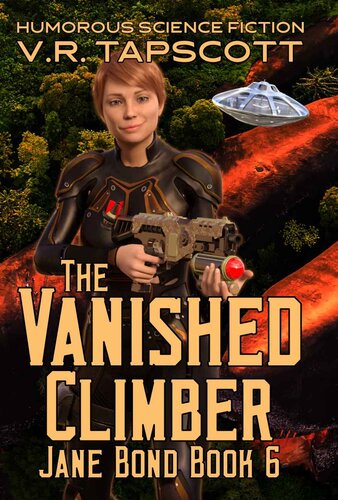 descargar libro Jane Bond Book 6 - The Vanished Climber: Humorous Science Fiction