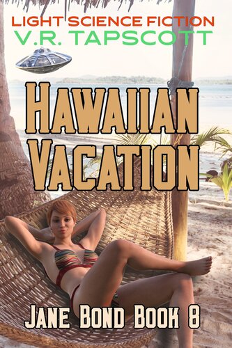 descargar libro Jane Bond Book 8: Hawaiian Vacation: Humorous Science Fiction