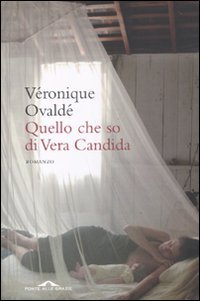 descargar libro Quel che so di Vera Candida