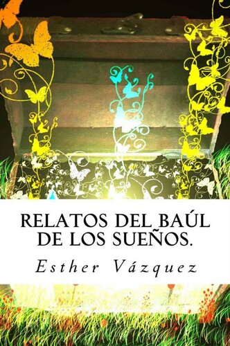 libro gratis Relatos del baúl de los sueños. (Spanish Edition)