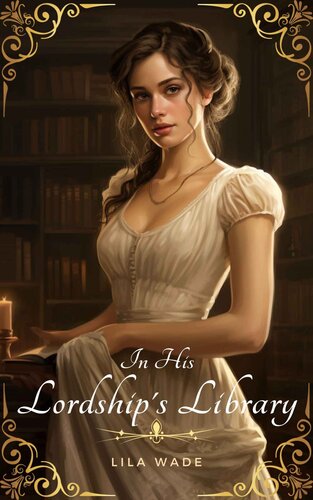 descargar libro In His Lordships Library: A Regency Erotica Short Story (Very Racy Regency Book 1)