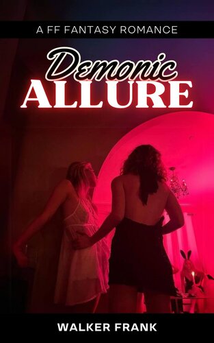 libro gratis Demonic Allure: A FF Fantasy Romance