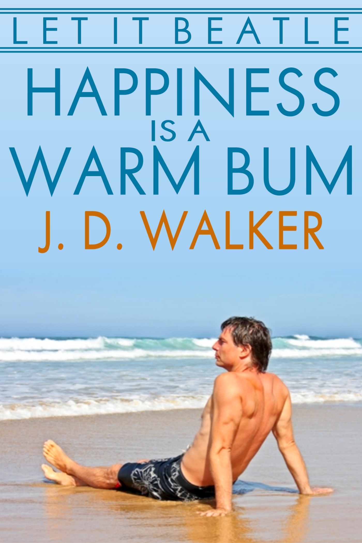 descargar libro Happiness Is A Warm Bum