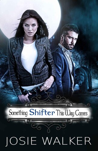 descargar libro Something SHIFTER This Way Comes (The Order of the Bear Book 1)