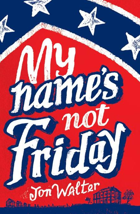 descargar libro My Name's Not Friday