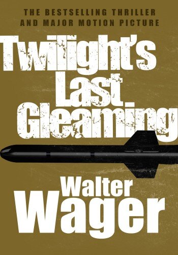 descargar libro Twilight's Last Gleaming