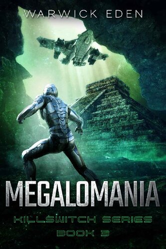 descargar libro Megalomania (Killswitch Book 3)