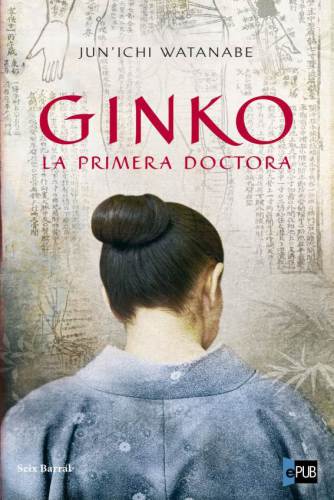 descargar libro Ginko: La primera doctora