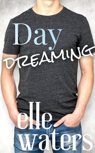 descargar libro Day Dreaming: A Small Town M/M Romance