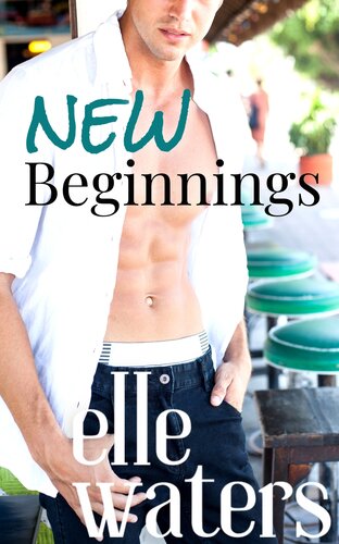 descargar libro New Beginnings: A Small Town M/M Romance