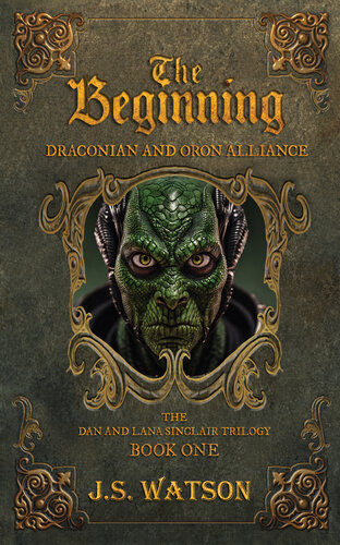 descargar libro The Beginning: Draconian and Oron Alliance